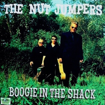 Nut Jumpers ,The - Boogie In The Shack ( ltd lp )